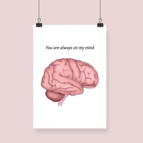 "You are always on my mind" Valentine's Brain Framed Print (No Mount ) A1 Black [Pack of 1]